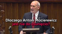 Antoni Macierewicz nie do usunięcia. Oto 7 powodów