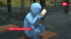 Wirus polio wrócił