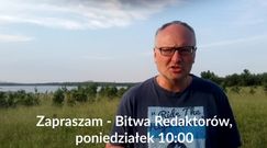 "Pierwszy raz pochwalę Donalda Tuska". P. Lisicki zaprasza na Bitwę Redaktorów o 10:00