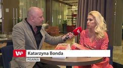 Katarzyna Bonda: chcę być popularna