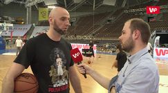 Marcin Gortat: Nie ma nic lepszego od gry w domu