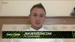 "Damy z siebie wszystko" #6. Jakub Rzeźniczak porównuje występy w Legii i Qarabagu