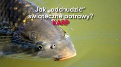 Jak odchudzić świąteczne potrawy? KARP