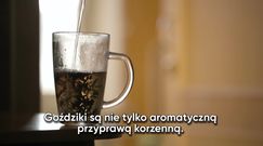 Napar z goździków pomoże na liczne dolegliwości