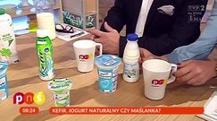 Jogurt kontra kefir i maślanka. Co wybrać?