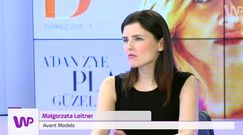 #dziejesienazywo: Małgorzata Leitner - właścicielka agencji Avant Models