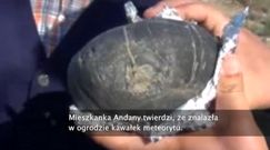 Niezwykłe znalezisko - meteoryt spadł do ogrodu