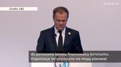 Tusk przed szczytem G20: "Musimy odciąć źródła finansowania terroryzmu!"