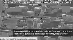 Atak sił USA na skarbiec ISIS 