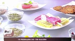 Zdrowe przekąski do 100 kalorii