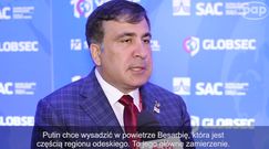Saakaszwili: upadnie Odessa, upadnie Ukraina