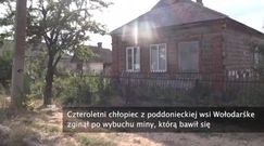 Dzieci z poddonieckiej wsi bawiły się miną. Jedno zginęło