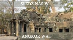 Angkor Wat - największy skarb Kambodży
