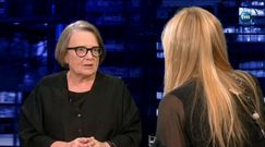 Agnieszka Holland: słyszą płacz zarodków, a nie płacz kobiet i narodzonych dzieci