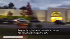 Trzy osoby zginęły w strzelaninie w centrum handlowym w Burlington w USA