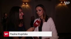 Paulina Krupińska: "Nie jestem utrzymanką"