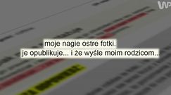 Sextortion - nowe zjawisko dotarło do Polski. Uważaj, komu wysyłasz zdjęcia