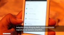 Oto smartfon za niecałe... 4 dolary - Freedom 251