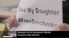 Maria Sawczenko apeluje o pomoc córce