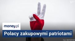 Polacy są patriotami na zakupach