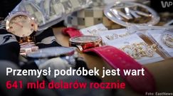 Światowy handel podróbkami