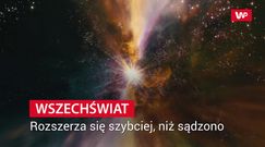 Wszechświat rozszerza się szybciej, niż sądzono