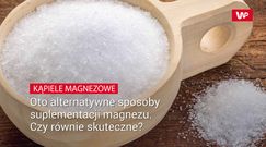 Kąpiele w magnezie