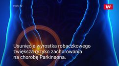 Parkinson a wyrostek robaczkowy