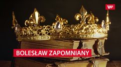 Bolesław Zapomniany. Okrutny król czy pomyłka kronikarzy?