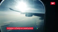 Dziwny dźwięk w samolocie
