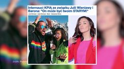 Baron chce się ogrzać w blasku Wieniawy? "Julka lubi starszych i niegrzecznych" (KLIKA PUDELKA)