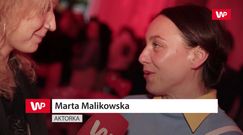 Marta Malikowska o "Ślepnąc od świateł": "Czułam, że to będzie sukces"