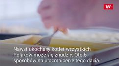 Nowe pomysły na schabowego