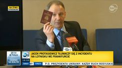 Jacek Protasiewicz o incydencie na lotnisku