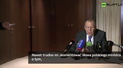 Siergiej Ławrow nazwał wypowiedź Grzegorza Schetyny bluźnierstwem