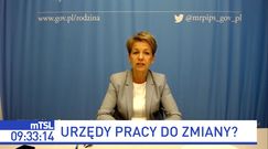 Zmiany w urzędach pracy. "Trzeba iść z duchem czasu"