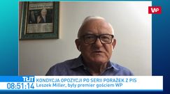 Leszek Miller gorzko o opozycji. Mówi o zachowaniu liderów. "Jest sporo przekonania, że ważniejsze są własne interesy"