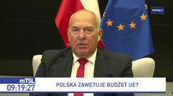 Budżet UE. Nie będzie pieniędzy? Kościński: nie przyjmuję takiego wariantu