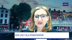 Podatki w 2021 r. Niektórzy zaoszczędzą