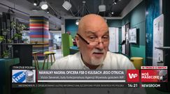 Victor Severski: "Jaką służbą FSB jest, my jeszcze do końca nie wiemy"