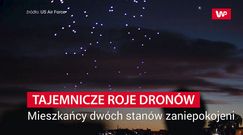 Tajemnicze roje dronów