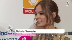 Natalia Szroeder: "Jestem ambitna, stawiam sobie wysoko poprzeczkę"