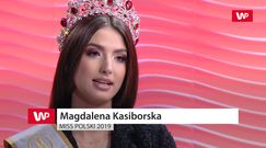 Miss Polski 2019. Magdalena Kasiborska opowiedziała, czy konkursy piękności są bezpieczne