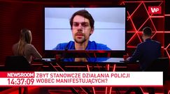 Protest w Warszawie. "Poszedłem tam jako zwykły obywatel, chciałem to relacjonować"