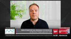 Bartosz Fiałek o long covid: mamy następną jednostkę chorobową, która będzie toczyła system ochrony zdrowia