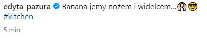 Edyta Pazura tłumaczy, jak jeść banany