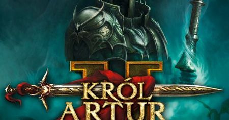 Król Artur 2 - recenzja