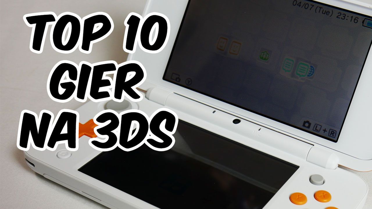 TOP 10 Gier na konsole Nintendo 3DS / N2DS XL