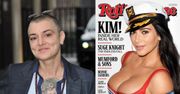 Sinéad O'Connor ostro o Kardashiance: Co ta p***a robi na okładce "Rolling Stone'a"?!