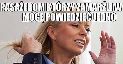 "Sorry, taki mamy klimat"
